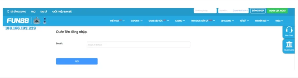 Điền địa chỉ Email để Fun88 gửi lại tên đăng nhập tài khoản